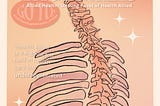 Illustration of the vertebral column and the ribcage, including the text “ “The backbone workforce of health care” and “Health allied is a significant field in health care but under appreciated.”