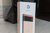 The Pixel 6 experience (so far)