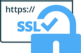 What & Why SSL is mandatory to your Website More Secure