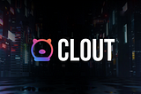 Introducing Clout