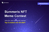 Summeris NFT Meme Contest