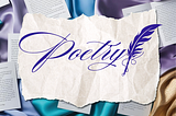 Poetry: The Art of Writing What Won’t Let Go
