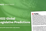 2022 Legislative Predictions about Data Protection for Turkey