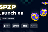 $PZP Launch Essentials