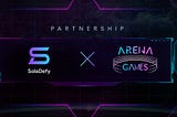 SolaDefy partners with Arena Games to transform the GameFi world