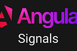 Angular Signals: Migrating Legacy Code