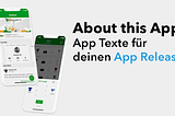 About this App: App Texte für den App-Release, Länge und Inhalt