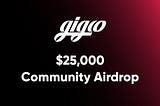 Completed: GIGCO $25,000 Airdrop