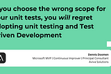 What’s the “unit” in unit testing and why is it not a class