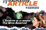 L’Archétype De La Sorcière