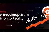 Building Tomorrow: A Deep Dive into the 3A DAO’s Future and Roadmap