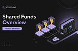 Shared Funds in Cellframe: Next-Generation Collective Accounts