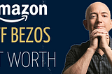 Jeff Bezos Net Worth