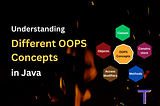 OOPS Concepts 101: What Are the Key Concepts You Need to Know?