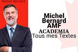 Michel Bernard AMF : Academia, Tous mes Textes