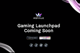 Royale Finance Presents: “Submit Your Game”