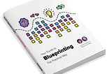 Your Guide to Practical Experience Blueprinting (book launch!)