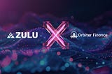 Strategic Partnership Announcement: Zulu Network x Orbiter Finance⏫🤝