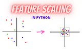 Feature scaling