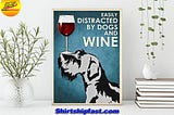 CHEAP Poster Miniature schnauzer Easily distracted by dogs and wine