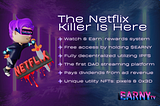 Web2 vs Web3 — Why Netflix Is Dying and Why EarnyTV May Become The Next Multi-Billion Dollar…