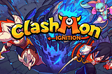 Introduction to ClashMon: Ignition