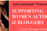 International Women’s Day: Supporting Women Authors & Bloggers