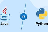 Why Developers are Choosing Python Over Java