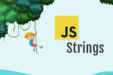 Javascript String. Every developer must know