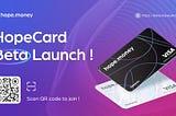 HopeCard Beta Goes Live — Join Now and Earn Exclusive Rewards!