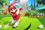 REVIEW: Mario Golf: Super Rush