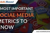 5 Most Important Social Media Metrics to Know
