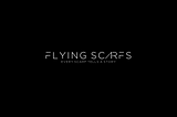 FLYING SCARFS LAUNCHES “EVERY SCARF HAS IT’S STORY”: HANDMADE SCARVES THAT PROVE GIVING BACK IS…