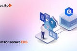 Identity and Access Management for secure EKS implementation