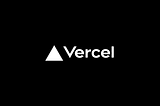 Serverless Jamstack website deployment with Vercel &Next.JS