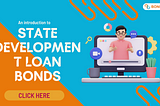 An introduction to State Development Loan Bonds
