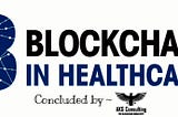 Blockchain in Healthcare by AKG Consulting