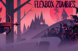 A cartoon archer points a bow and arrow towards a herd of zombies. The text “FLEXBOX ZOMBIES” in the top right corner.