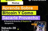 Bitcoin Meetup (Charla + Taller) 🇸🇻
