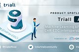 Triall Product Spotlight: AI