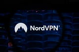 A comprehensive Review about Nord VPN