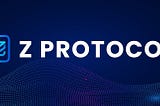 Last Chance: Z Protocol’s Airdrop , Time to get Rewarded for Your Contribution!