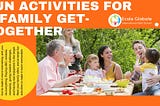 Fun activities for a family get-together