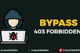 Hunting for Hidden Treasures: Unveiling the 403 Bypass Bug Bounty Adventure 🕵️‍♂️💰