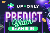 Place Your Predictions: Watch-to-Earn Is Back!