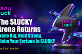 The Ultimate $LUCKY Trading Showdown is Here!