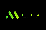 ETNA’s Binance Smart Chain network