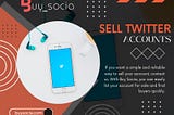 Sell Twitter Accounts