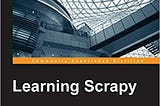 [EBOOK]-Learning Scrapy: Learn the art of effi cient web scraping and crawling with Python