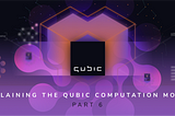 Explaining the Qubic Computation Model: part 6